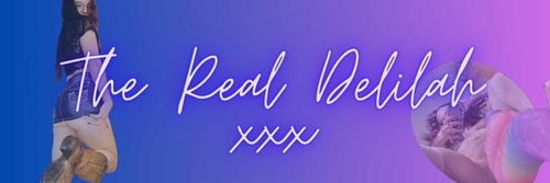 Delilah OnlyFans Account - therealdelilahvip