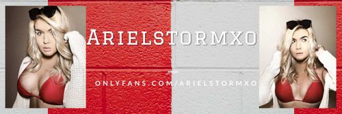 Arielstormxo OnlyFans Account - arielstormxo