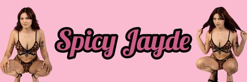 Spicy Jayde VIP OnlyFans Account - spicy.jaydevip