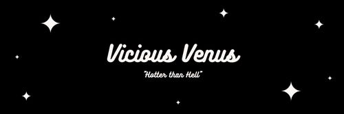 Vicious Venus ✨ OnlyFans Account - imviciousvenus